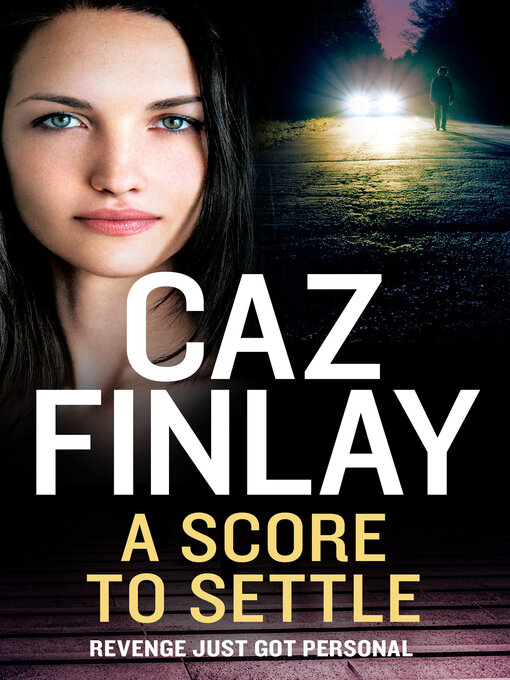 Title details for A Score to Settle by Caz Finlay - Available